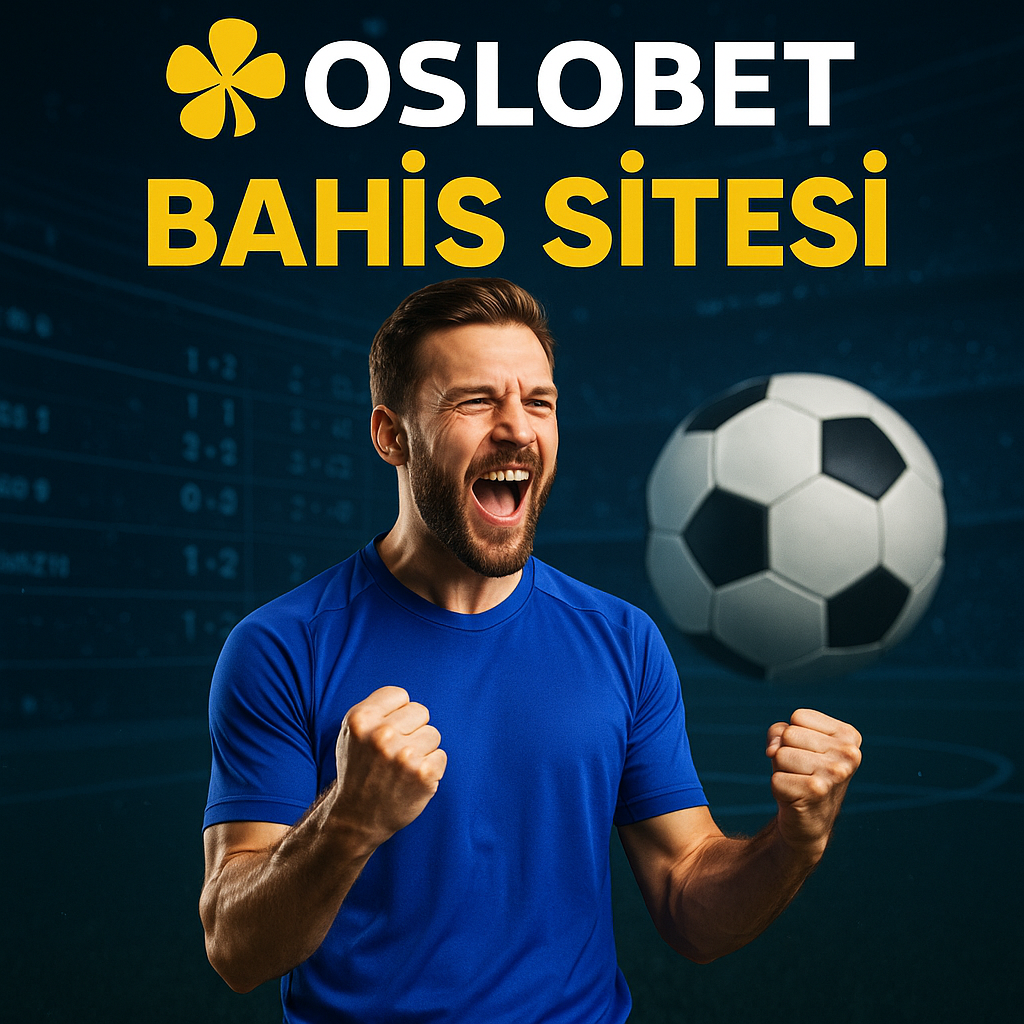 Oslobet Bahis Sitesi